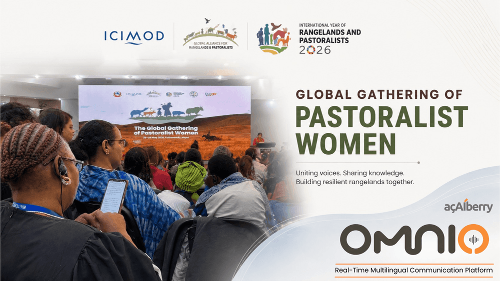 How AI Broke Language Barriers at the Global Gathering of Pastoralist Women: Real-Time Translation with Omnio